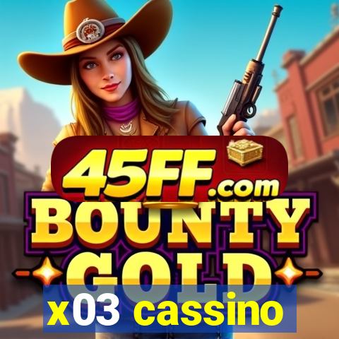 x03 cassino
